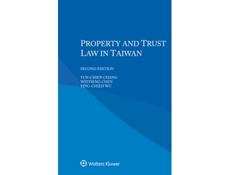 Livro Property and Trust Law in Taiwan de Yun-Chien Chang, Weitseng Chen et al. (Inglês)