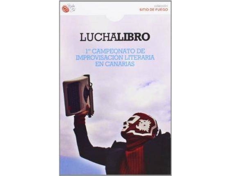 Livro Luchalibro : primer campeonato de improvisación literaria en Canarias de Aa.Vv. (Espanhol)