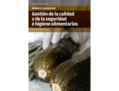 Livro Gestión De La Calidad Y De La Seguridad E Higiene Alimentaria de Vários Autores