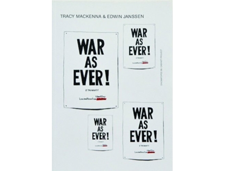 Livro War As Ever! De Tracy Mackenna E Edwin Janssen (inglês)