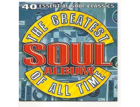 Cd The Greatest Soul Album Of All Time Dino Entertainment