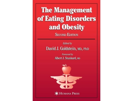 Livro The Management of Eating Disorders and Obesity de David J. Goldstein ( Inglês )