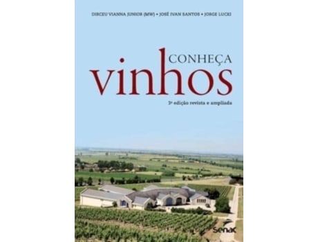 Livro Conheça Vinhos De Junior, Dirceu Da Cruz Vianna Et Al. (inglês)