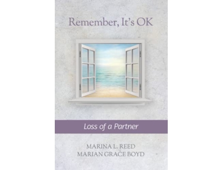 Livro Remember Its OK Loss of a Partner de Marina L Reed Marian Grace Boyd (Inglês)