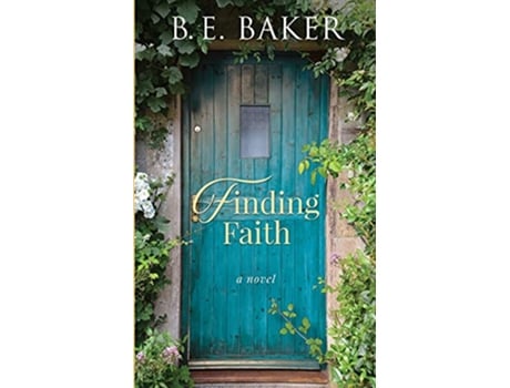 Livro Finding Faith Almost a Billionaire Series Book One Finding Home de Bridget E Baker (Inglês)