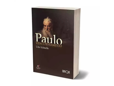 Livro Paulo, Vida E Pensamento De Udo Schnelle (português Do Brasil)