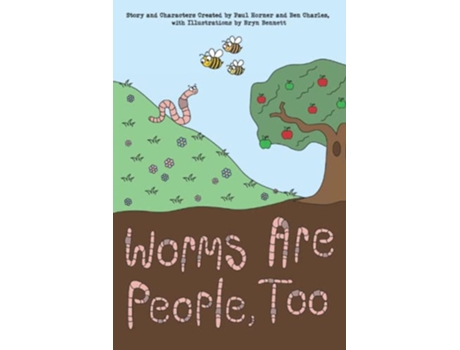 Livro Worms are People Too de Paul Horner (Inglês)