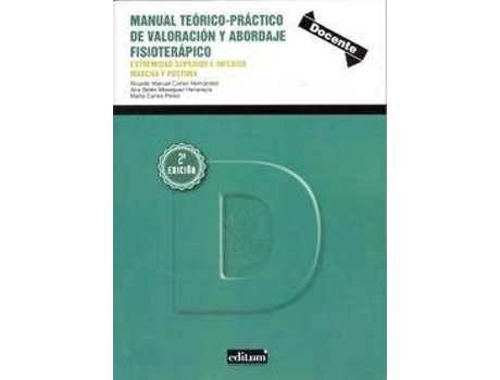 Livro Manual teórico-práctico de valoración y abordaje fisioterápico de Carles Hernandez, Ricardo Manuel (Espanhol)