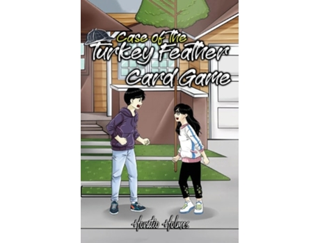 Livro Ratio Holmes And The Case Of The Turkey Feather Card Game De Horatio Holmes (inglês)