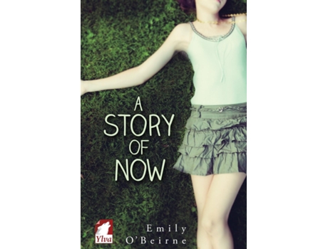 Livro A Story Of Now De Emily O'beirne (inglês)