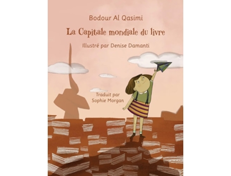 Livro La capitale mondiale du livre de Bodour Al Qasimi (Francês)