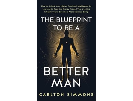 Livro THE BLUEPRINT TO BE A BETTER MAN de Simmons, Carlton et al. (Inglês)
