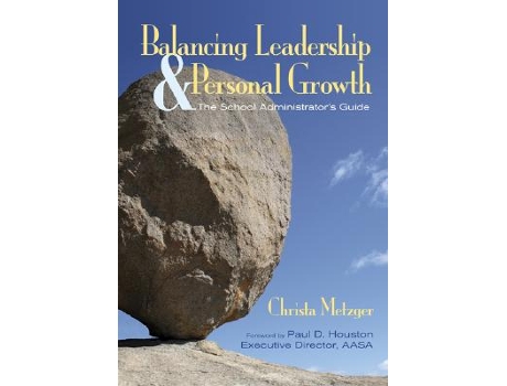 Livro Balancing Leadership and Personal Growth de Christa Metzger (Inglês)