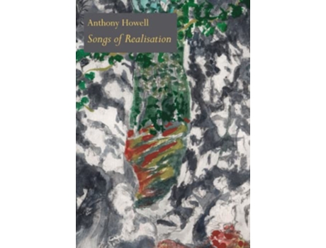 Livro Songs of Realisation de Anthony Howell (Inglês)