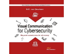 Livro Visual Communication for Cybersecurity de Nicole van Deursen (Inglês)