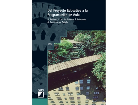 Livro Del Proyecto Educativo A La Programación De Aula de VVAA (Espanhol)