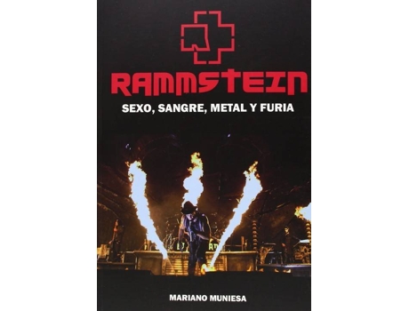 Livro Rammstein:Sexo, Sangre, Metal Y Furia