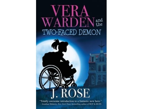 Livro Vera Warden and the Two-Faced Demon de J Rose (Inglês)