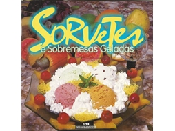 Livro Sorvetes E Doces Gelados Serie Novo Sabor de Avelino Silva (Português do Brasil)