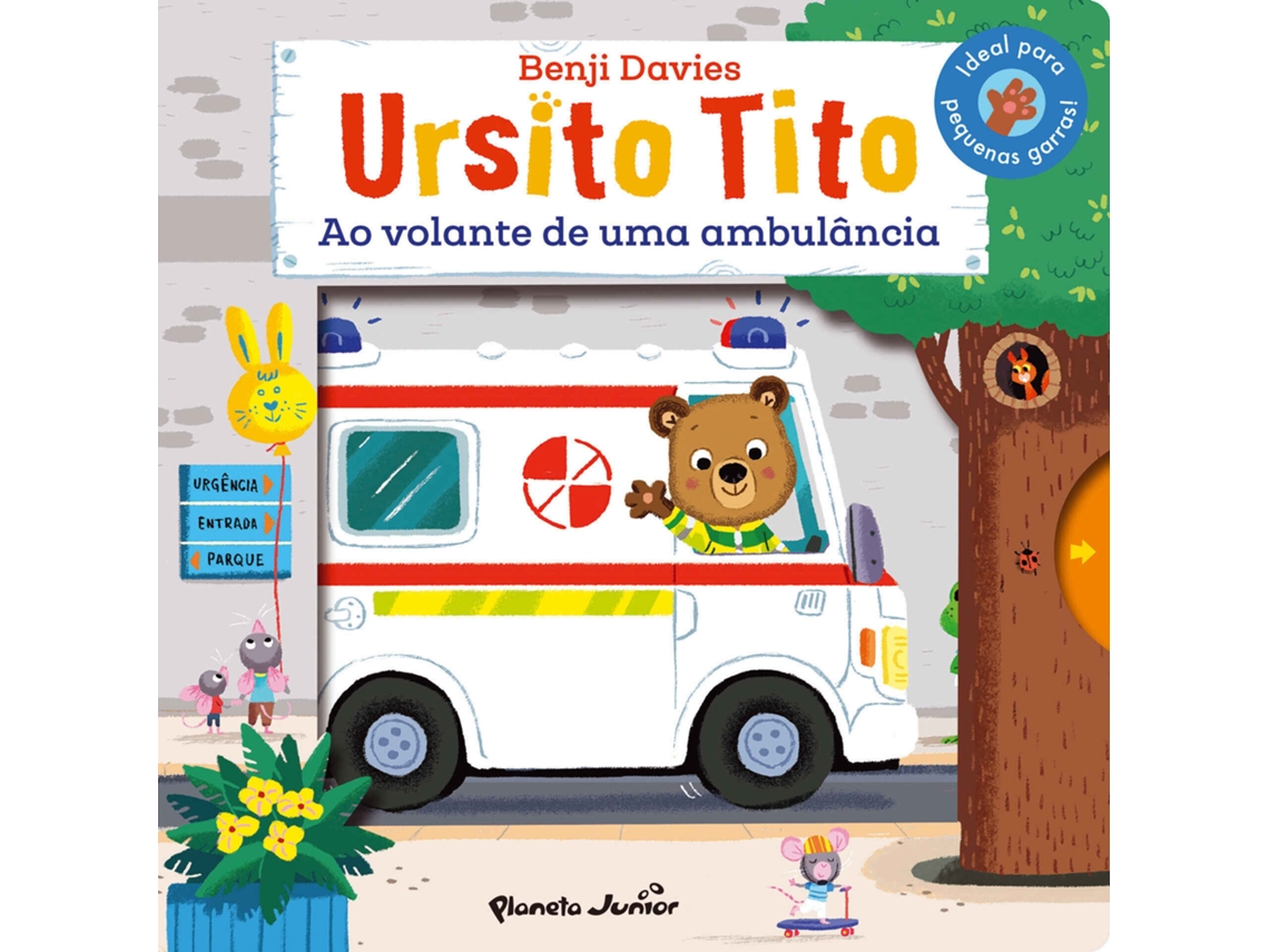 Livro Ursito Tito - Ao Volante de uma Ambulância de Benji Davies (Português)