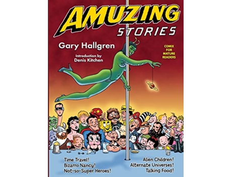 Livro Amuzing Stories Comix For Mature Readers de Gary Hallgren (Inglês)