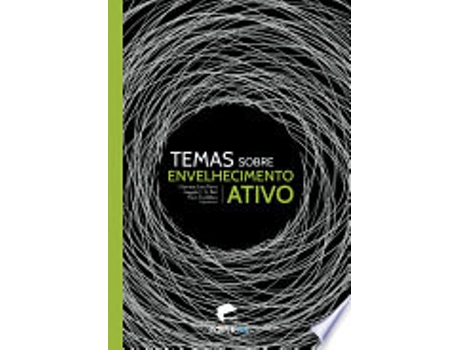 Livro Temas Sobre Envelhecimento Ativo de Newton Luiz Terra (Português do Brasil)