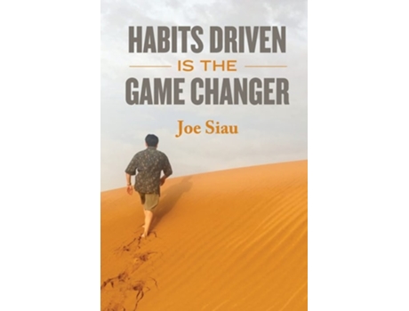 Livro Habits Driven Is The Game Changer De Joe Siau (inglês)