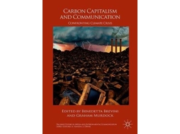 Livro carbon capitalism and communication de edited by benedetta brevini , edited by graham murdock (inglês)