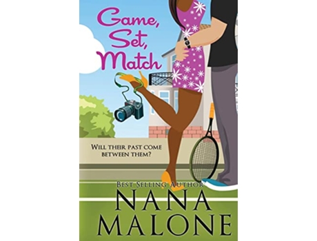 Livro Game Set Match de Nana Malone (Inglês)