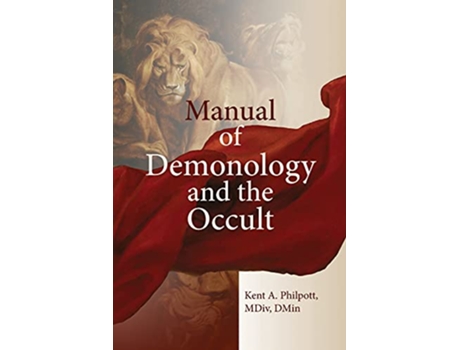 Livro A Manual of Demonology and the Occult de Kent Allan Philpott (Inglês)