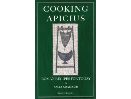 Livro cooking apicius de sally grainger (inglês)