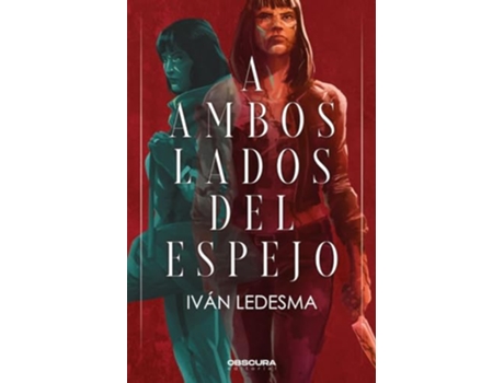 Livro A Ambos Lados Del Espejo de Iván Ledesma (Espanhol)
