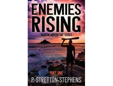 Livro Enemies Rising Part 1 Tacrem Adventure Series de P StrettonStephens (Inglês)