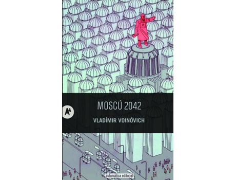Livro Moscú 2042 de Vladimir Voinovich (Espanhol)