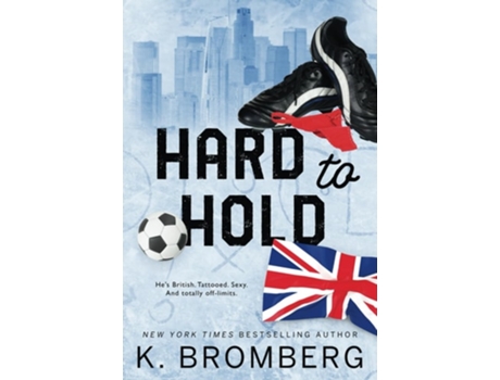 Livro Hard to Hold Special Edition ) de K Bromberg (Inglês)