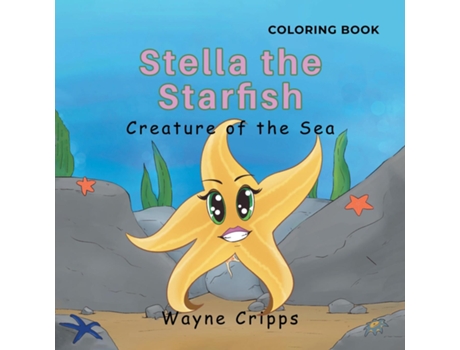 Livro Stella the Starfish Coloring Book de Wayne Cripps (Inglês)