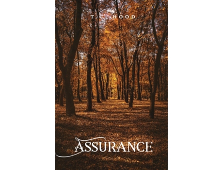 Livro Assurance de TC Hood (Inglês)