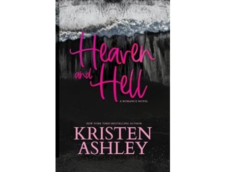Livro Heaven and Hell de Kristen Ashley (Inglês)