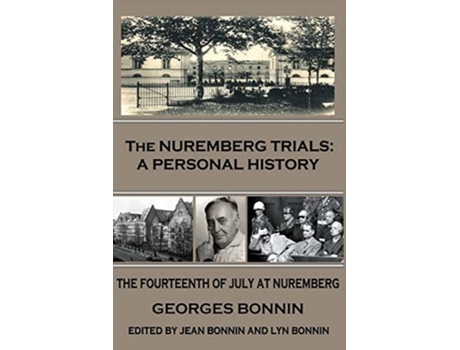 Livro The Nuremberg Trials A Personal History de Georges Bonnin (Inglês)