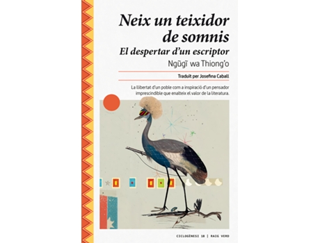 Livro Neix Un Teixidor De Somnis de Ngugi Wa ThiongO (Catalão)