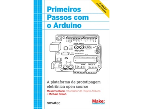 Livro Primeiros Passos Com O Arduino A Plataforma De Pro de Massimo Banz (Português)