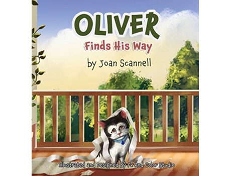 Livro Oliver Finds His Way de Joan Scannell (Inglês)