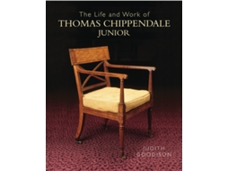 Livro The Life and Work of Thomas Chippendale Junior de Judith Goodison (Inglês - Capa Dura)