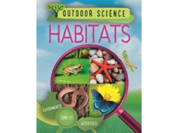 Livro Outdoor Science Habitats de Sonya Newland (Inglês)