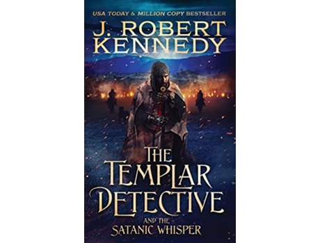 Livro The Templar Detective and the Satanic Whisper de J Robert Kennedy (Inglês)