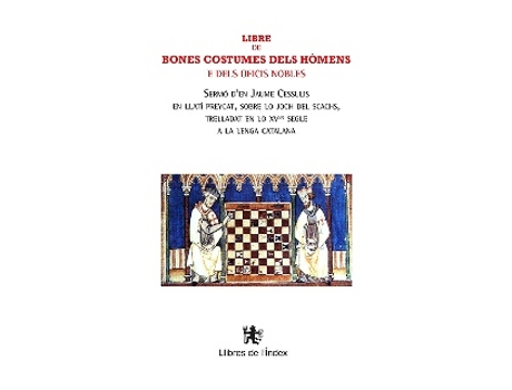 Livro Libre De Bones Costumes Dels Hòmens E Dels Oficis Nobles de Jaume Cessulis (Catalão)