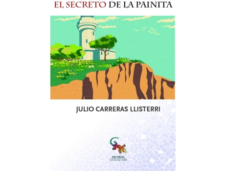 Livro El Secreto De La Painita de Julio Carreras Llisterri (Espanhol)