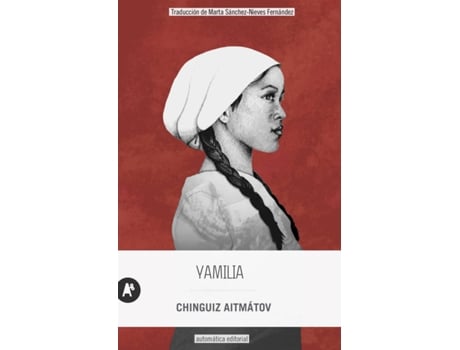 Livro Yamilia de Chinguiz Aitmátov (Espanhol)
