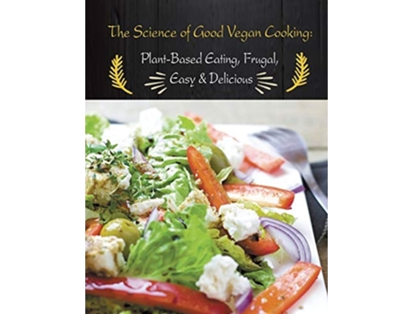 Livro The Science Of Good Vegan Cooking De Rachel Vaughan (inglês)