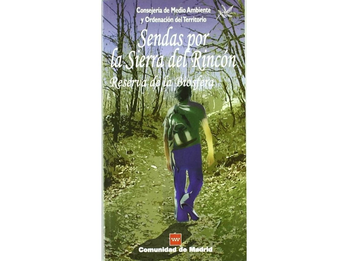 Livro Sendas Por Rincón de Madrid Dirección General De Promoción e Disciplina Ambiental (Espanhol)